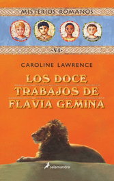 Doce trabajos de Flavia Gemina, los, Caroline Lawrence - SALAMANDRA