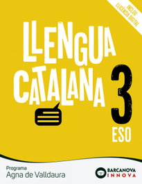 Agna de Valldaura 3 ESO. Llengua catalana, Lluís Homs Franch - BARCANOVA