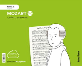 SANTILLANA, Cuanto sabemos nivel 3 Mozart 3.0 - SANTILLANA