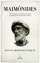 Maimónides (Al Andalus), Manuel Bermúdez Vázquez - Almuzara Editorial