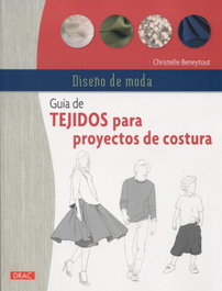 Guía de tejidos para proyectos de costura, Christelle Beneytout - DRAC