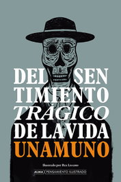 Del sentimiento trágico de la vida, Miguel De Unamuno - EDITORIAL ALMA