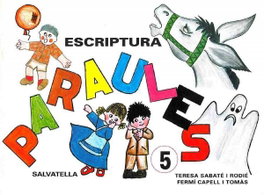 Paraules escriptura 5, Teresa Sabaté Rodié - SALVATELLA