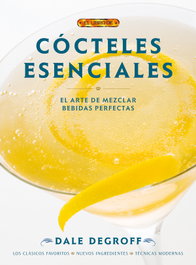 DRAC Cocteles esenciales, Dale Degroff