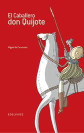 EDELVIVES, El caballero Don Quijote - Consuelo Jiménez de Cisneros