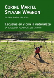 Escuelas en y con la naturaleza, Corine Martel - KALANDRAKA