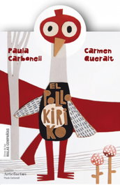 MALAS COMPAÑIAS, El pollo Kiriko - Paula Carbonell Penichet