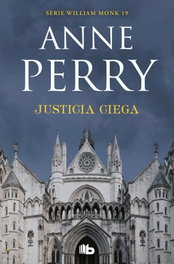 Justicia ciega, Anne Perry - B DE BOLSILLO