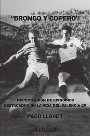 EDITORIAL ARBENA, Bronco y copero - Paco Lloret