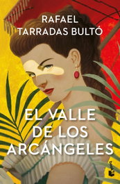 El Valle de los Arcángeles, Rafael Tarradas Bultó - BOOKET