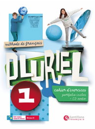 SANTILLANA Pluriel 1º ESO (Cahier) Francés Ejercicios, Varios autores - SANTILLANA