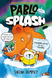 EDEBE, PABLO i SPLASH. CONGELATS EN EL TEMPS, Sheena Dempsey