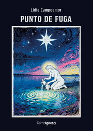 TERRA IGNOTA, Punto de fuga - Lidia Campoamor