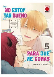 Panini España S.A. NO ESTOY TAN BUENO PARA QUE ME COMAS 05