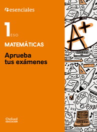 OXFORD UNIVERSITY PRESS Aprueba Matemáticas 1.º ESO - OXFORD UNIVERSITY PRESS