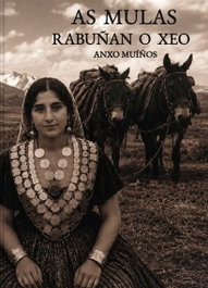 As mulas rabuñan o xeo, Anxo Muíños - PERUCHELA EDICIONS