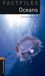 Oxford Bookworms Factfiles 2: Oceans MP3 Pack, Barnaby Newbolt - OXFORD UNIVERSITY PRESS