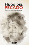 Hijos del pecado, Carmen Martinez Pineda - RASPABOOK