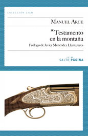 Testamento en la montaña, Manuel Arce - SALTO DE PAGINA