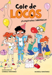 ¡CUMPLEAÑOS SORPRESA!, Dashiell Fernández Pena - B DE BLOK