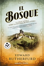 El bosque, Edward Rutherfurd - DEBOLSILLO