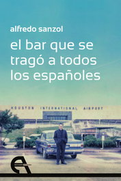 El bar que se tragó a todos los españoles, Alfredo Sanzol - ANTIGONA EDITORIAL