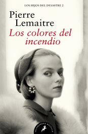 Los colores del incendio, Pierre Lemaitre - SALAMANDRA BOLSILLO
