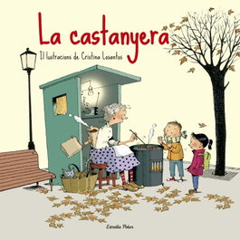 ESTRELLA POLAR, La castanyera, Cristina Losantos - ESTRELLA POLAR