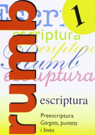 Escriptura Rumb 2000. T.1. Preescritura gargots, puntets i linies, Rosa Maria Martí Fuster, J. Nadal - NADAL EDARCA EDITORIAL
