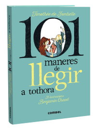 101 maneres de llegir a tothora, Timothée De Fombelle - COMBEL
