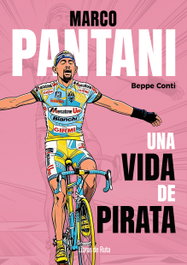 LIBROS DE RUTA, Marco Pantani, Beppe Conti - LIBROS DE RUTA