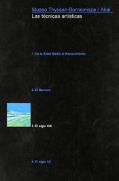 AKAL, Las técnicas artísticas 3 - Las técnicas artísticas 3