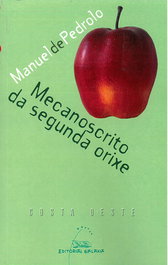 Mecanoscrito da segunda orixe, Manuel de Pedrolo - GALAXIA