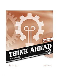 BURLINGTON, THINK AHEAD 2ºESO. WORKBOOK CATALUÑA 2019 - VV.AA.