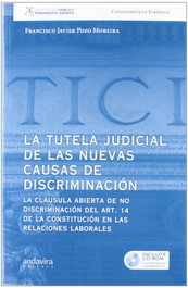 La tutela judicial de nuevas causas de discriminación, Francisco Javier Pozo Moreira - ANDAVIRA