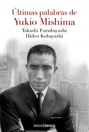 ALIANZA Últimas palabras de Yukio Mishima, VV.AA. - ALIANZA