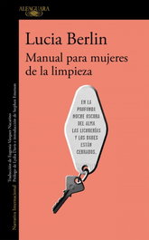Manual para mujeres de la limpieza, Lucia Berlin - Alfaguara