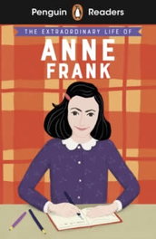Extraordinary Life of Anne Frank L2, K. Scott - Vicens Vives