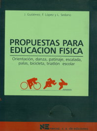 NARCEA PROPUESTAS EDUCACIÓN FÍSICA.MATERIALES 12-16 PARA EDUCACION SECUNDARIA