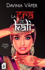 ENTRE LIBROS, La era de Kali, vol 2, Davinia Vafer - ENTRE LIBROS