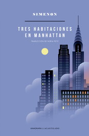 Tres habitaciones en Manhattan, Georges Simenon - ANAGRAMA