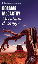 Meridiano de sangre, Cormac McCarthy - RANDOM HOUSE