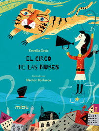 JAGUAR, El circo de las nubes, Estrella Ortiz - JAGUAR