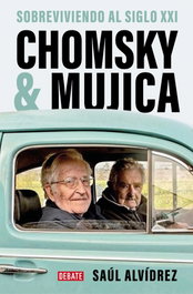 Chomsky & Mujica, Saul Alvidrez - DEBATE