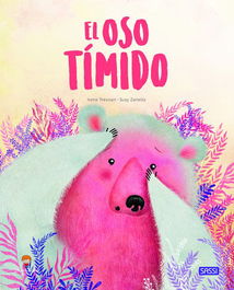 Libro Ilustrado Sassi Manolito Books El Oso Timido 32 Pag. (+5 Años)