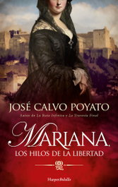 Mariana, los hilos de la libertad, José Calvo Poyato - HARPER COLLINS IBERICA