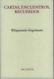 Cartas, encuentros, recuerdos, Wittgenstein-ngelmann - PRE-TEXTOS