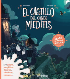 El castillo del Conde Mieditis, Hervé Éparvier - BAYARD KIDS