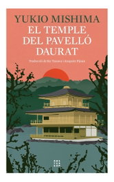 El temple del pavelló daurat, Yukio Mishima - AMSTERDAM