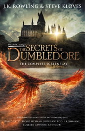 Fantastic Beasts 3: The Secrets of Dumbledore, J. K. Rowling - LITTLE BROWN